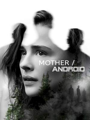 Mother Android 2021 hd rip in hindi dubbed Mother Android 2021 hd rip in hindi dubbed Hollywood Dubbed movie download